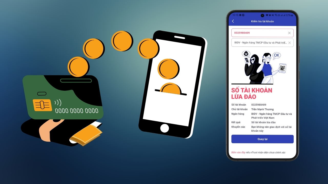 Ngân hàng phải cung cấp tài khoản khách hàng là tổ chức nghi ngờ gian lận, lừa đảo Ngân hàng phải cung cấp tài khoản khách hàng là tổ chức nghi ngờ gian lận, lừa đảo