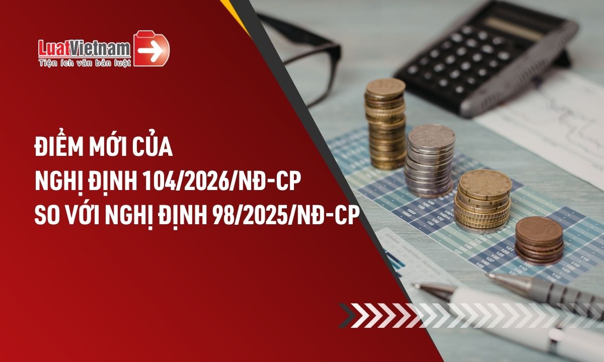 diem-moi-cua-nghi-dinh-104-2026-nd-cp-ve-lap-quan-ly-va-quyet-toan-chi-thuong-xuyen
