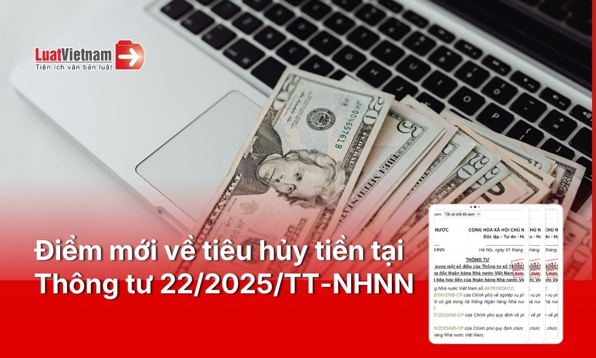 Điểm mới Thông tư 22/2025/TT-NHNN