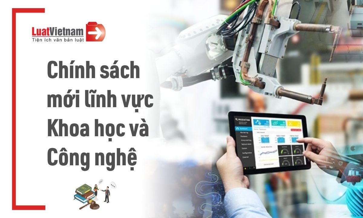 chinh-sach-moi-ve-khoa-hoc-cong-nghe-hieu-luc-thang-7-2026