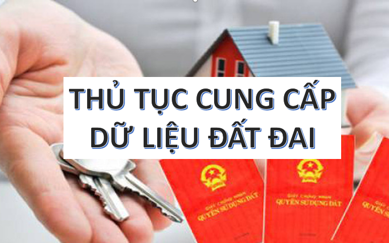 Thủ tục yêu cầu cung cấp dữ liệu đất đai Thu-tuc-yeu-cau-cung-cap-du-lieu-dat-dai
