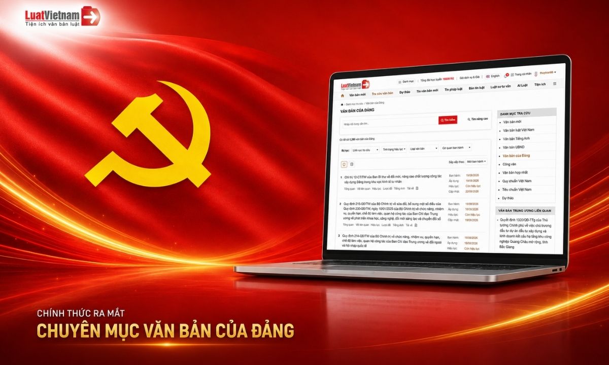 LuatVietnam chính thức ra mắt chuyên mục Văn bản của Đảng