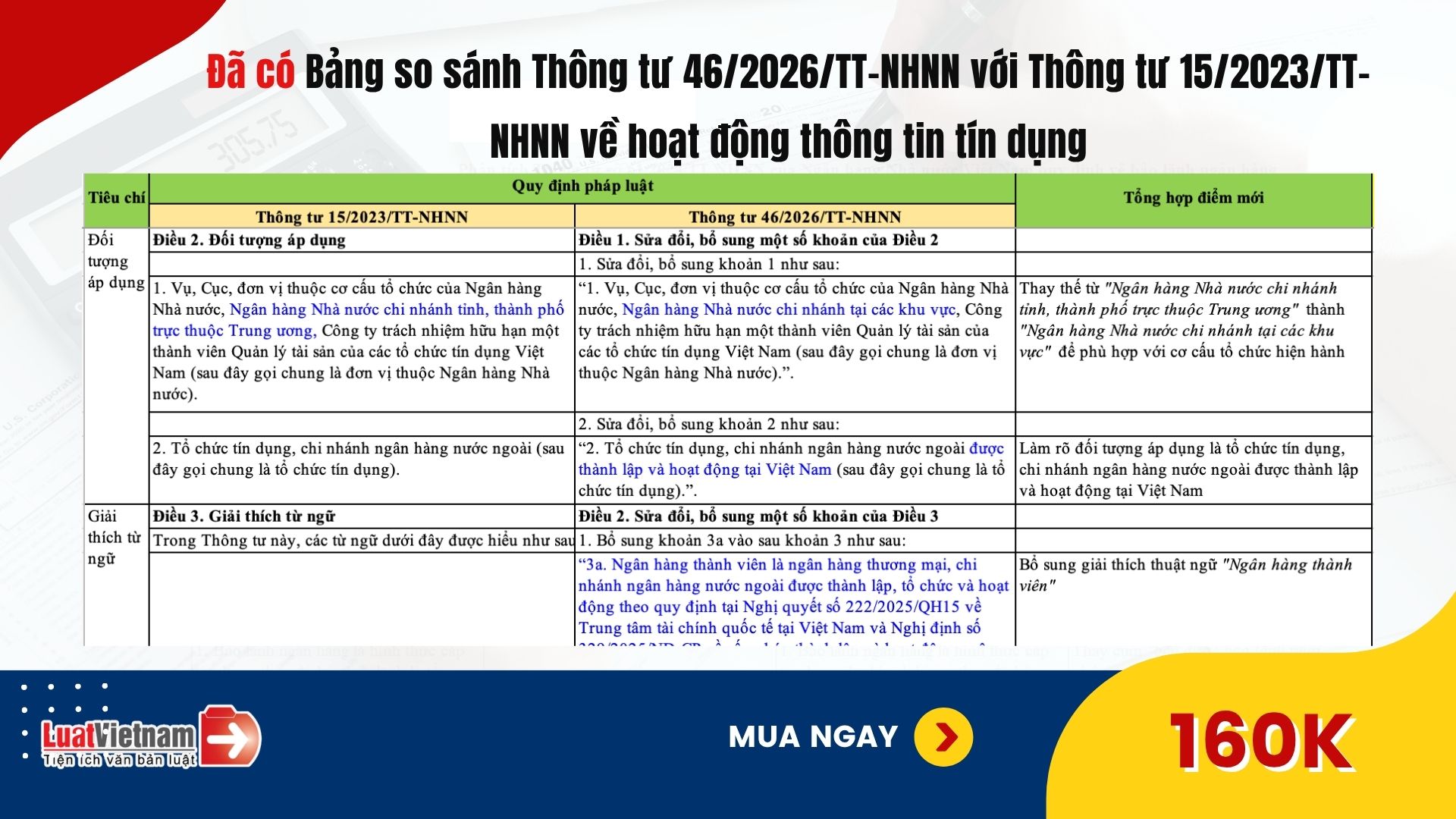 Đã có Bảng so sánh Thông tư 46/2026/TT-NHNN với Thông tư 15/2023/TT-NHNN về hoạt động thông tin tín dụng Đã có Bảng so sánh Thông tư 46/2026/TT-NHNN với Thông tư 15/2023/TT-NHNN về hoạt động thông tin tín dụng