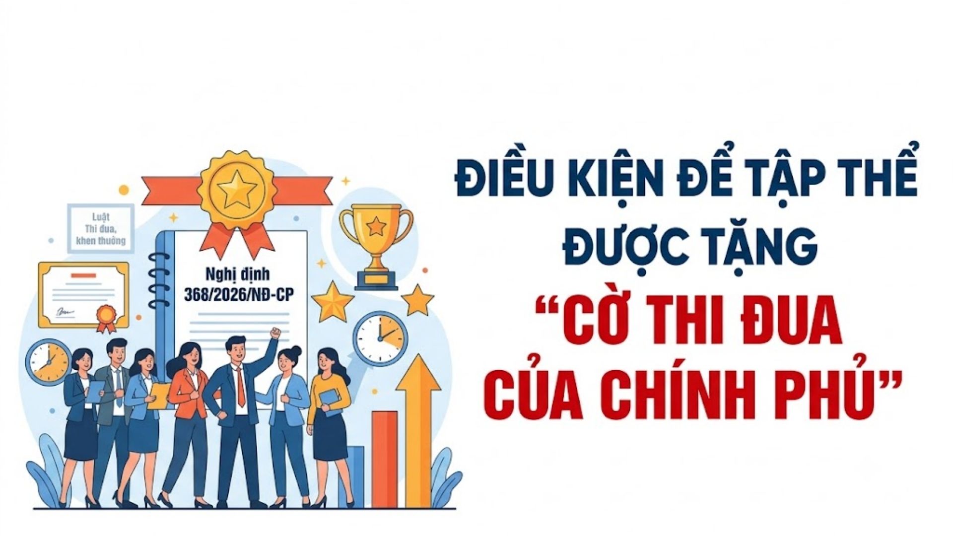 Điều kiện để tập thể được tặng “Cờ thi đua của Chính phủ” là gì?