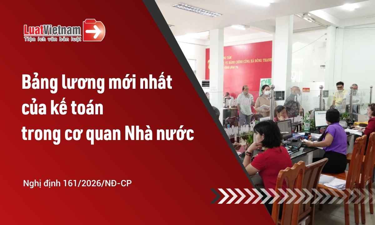 Bảng lương kế toán trong cơ quan Nhà nước (mới nhất) Bảng lương kế toán trong cơ quan Nhà nước (mới nhất)